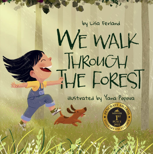 We Walk Through the Forest: A Nature-Inspired, Rhyming, Movement Book for Kids Ages 3–6